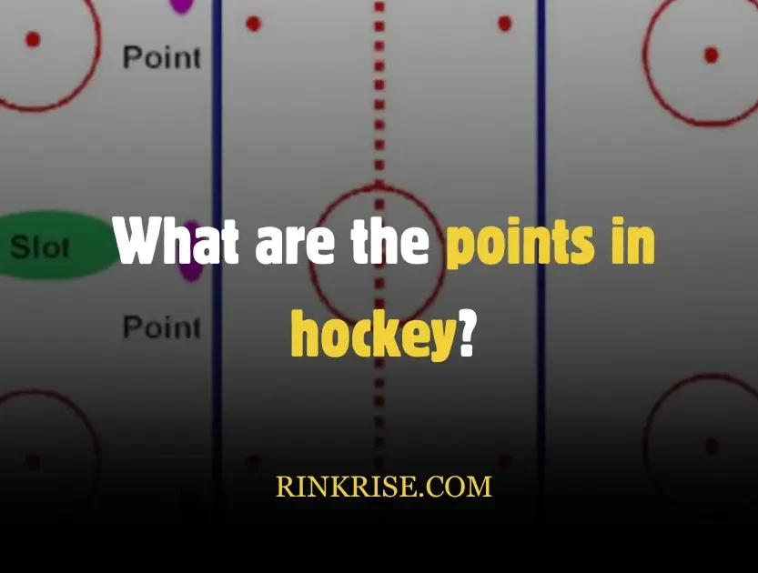 What are the points in hockey?
