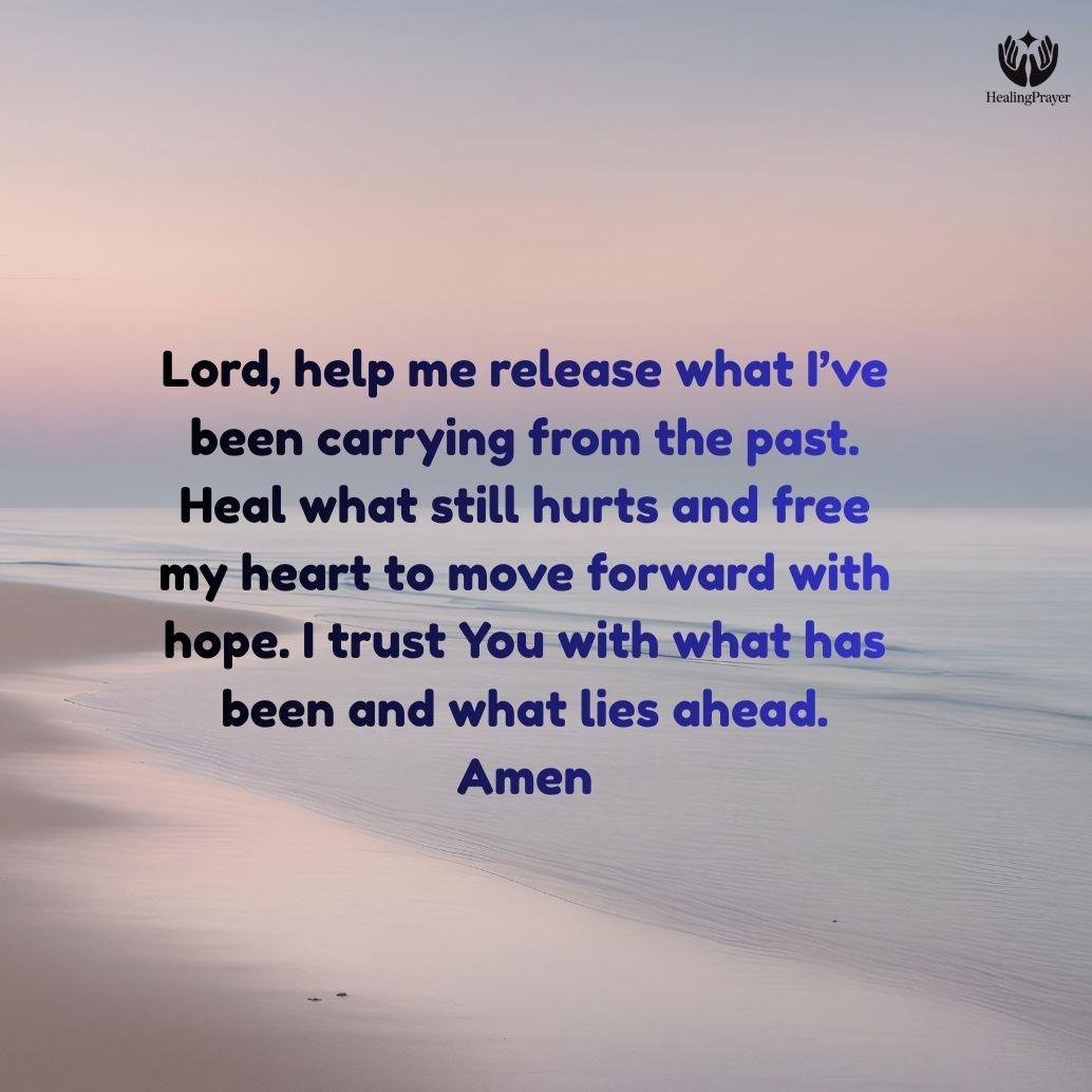 A Prayer to Let Go of the Past and Move Forward