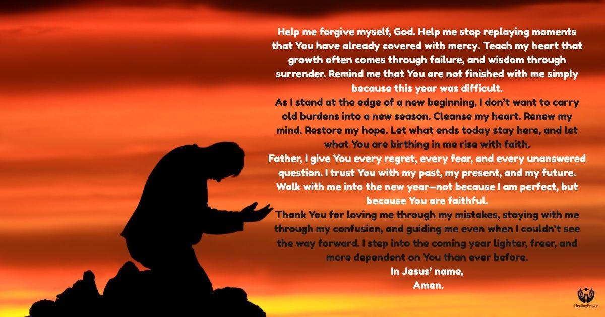 An Emotional Prayer of Regret, Release, and Surrender at the End of the Year