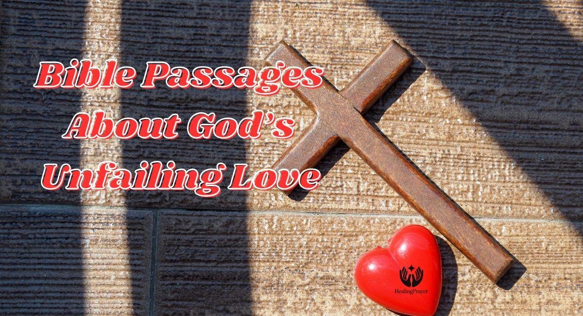 Bible Passages About God’s Unfailing Love