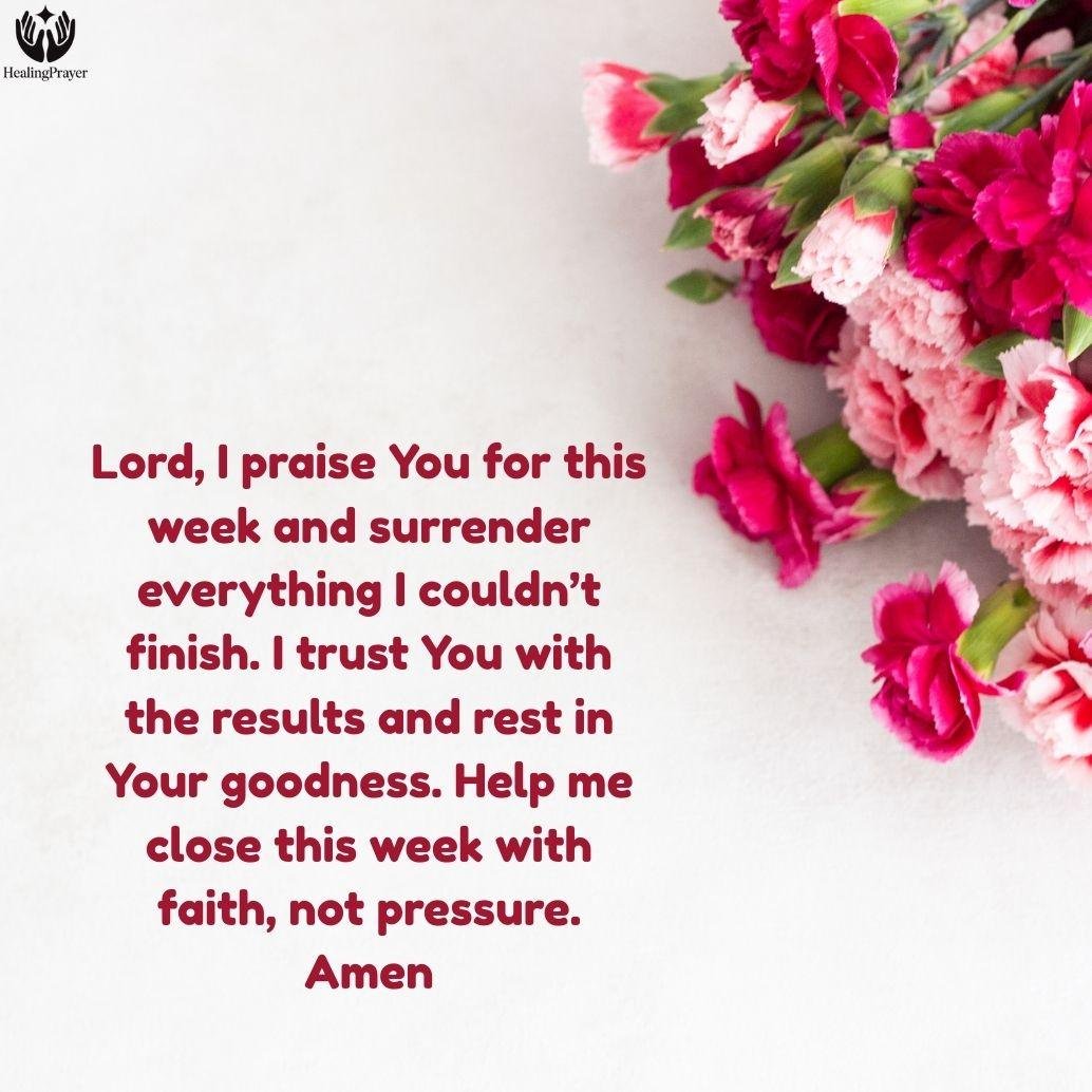 Ending the Week Strong With Praise and Surrender
