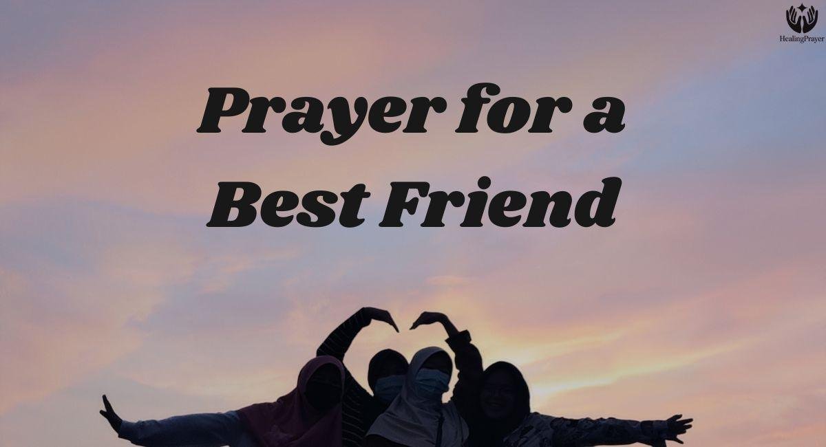 Prayer for a Best Friend