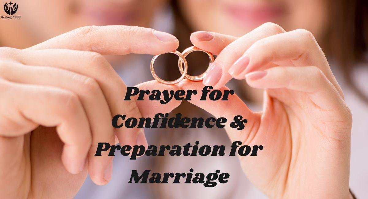 Prayer for Confidence & Preparation for Marriage