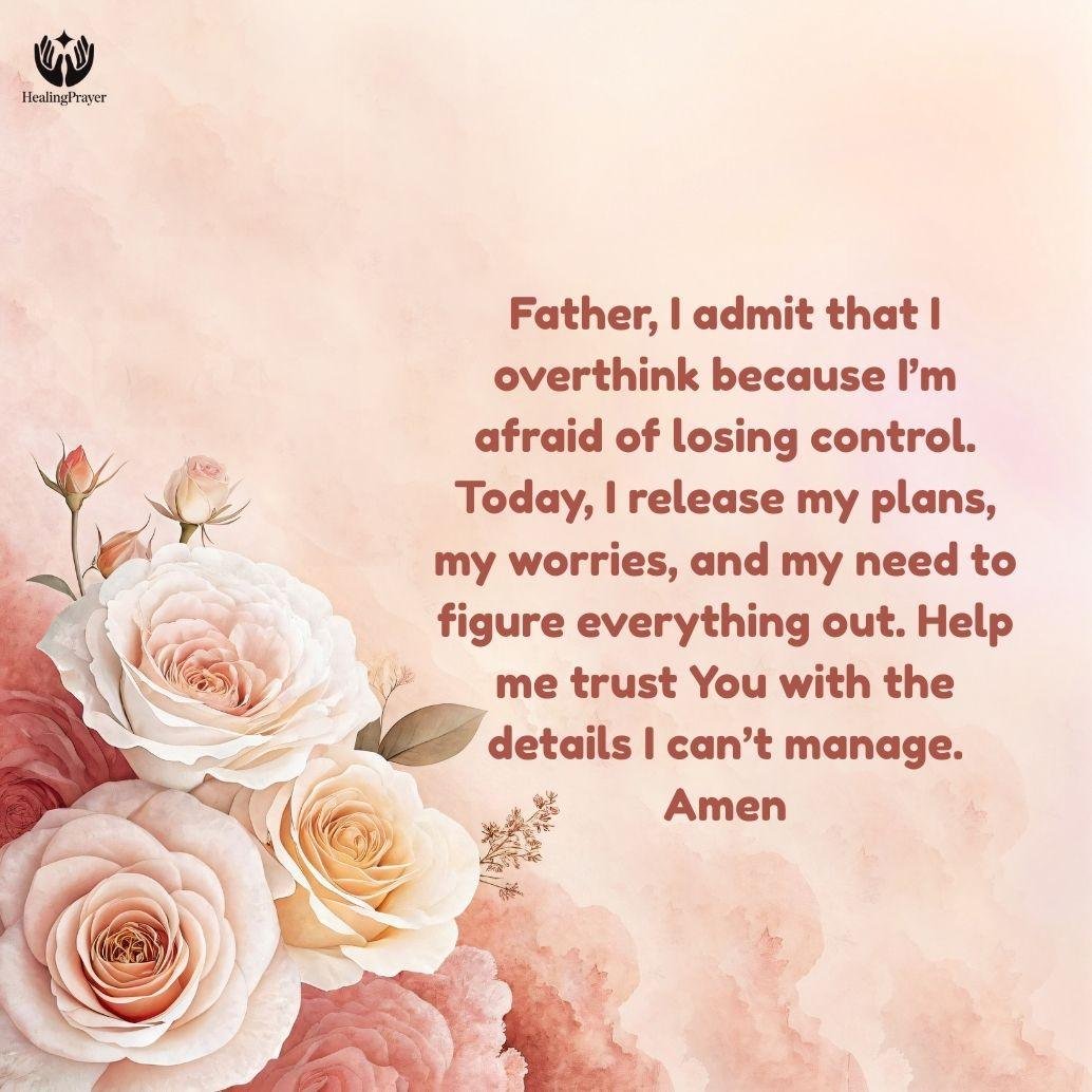 Prayer for Letting Go of Control and Overthinking
