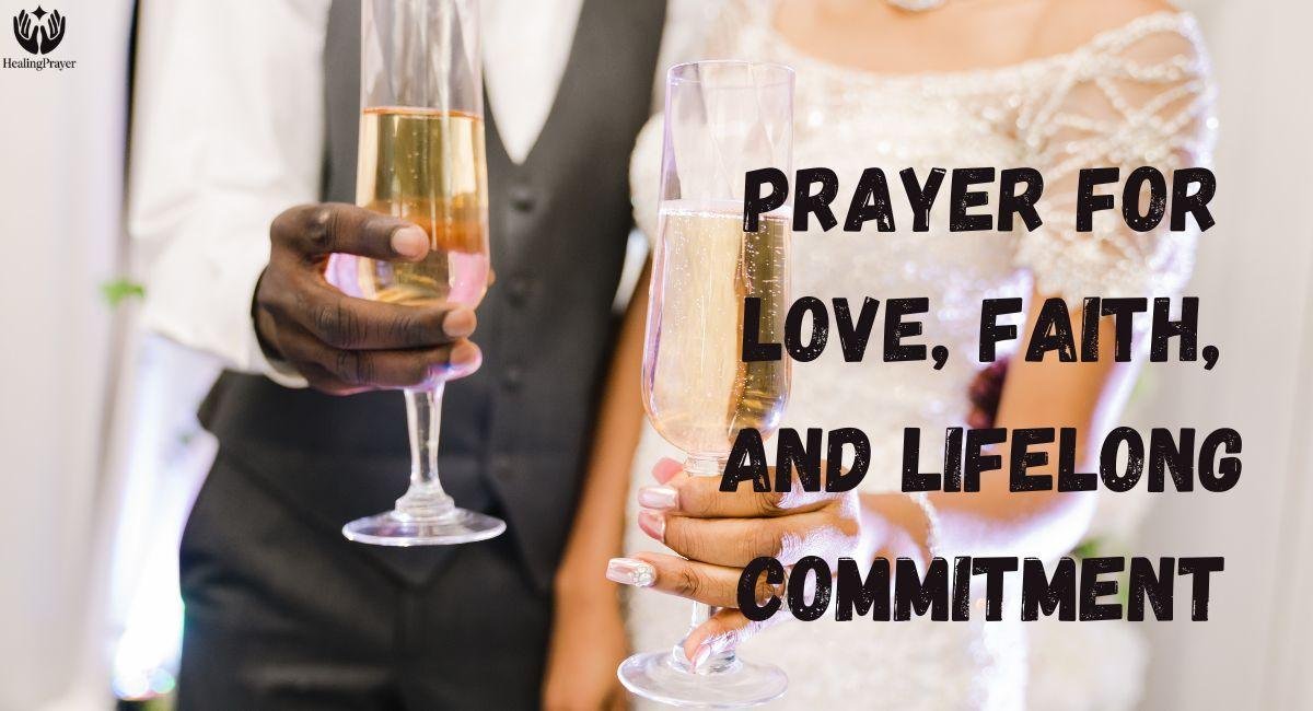 Prayer for Love, Faith, and Lifelong Commitment