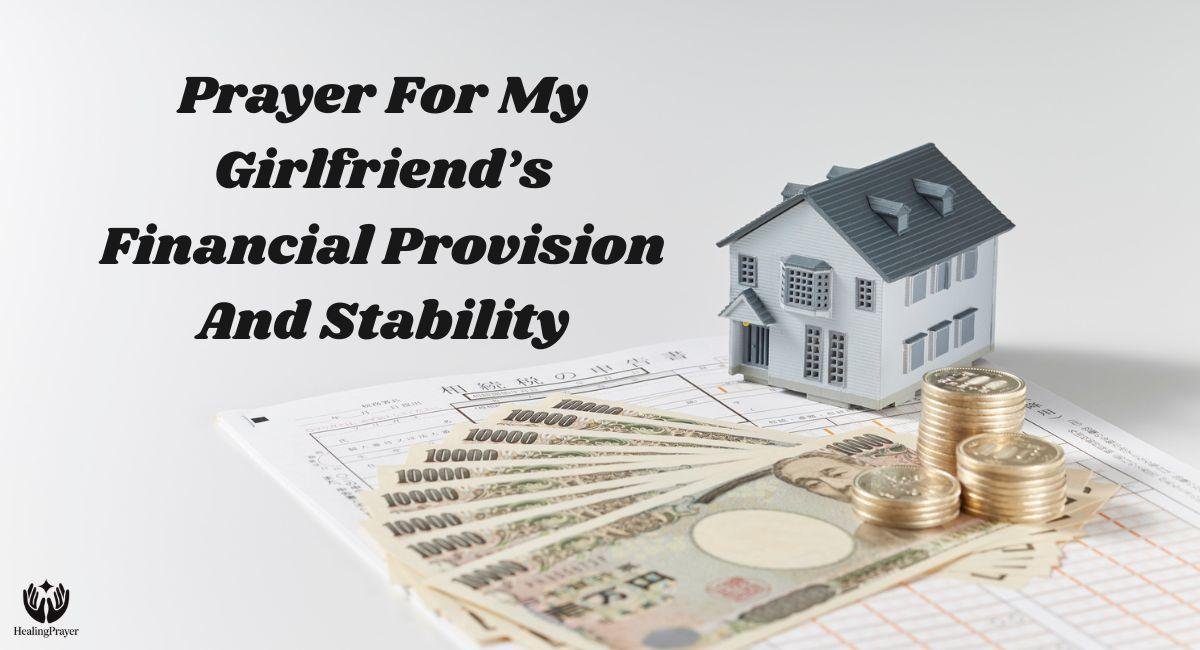 Prayer For My Girlfriend’s Financial Provision And Stability