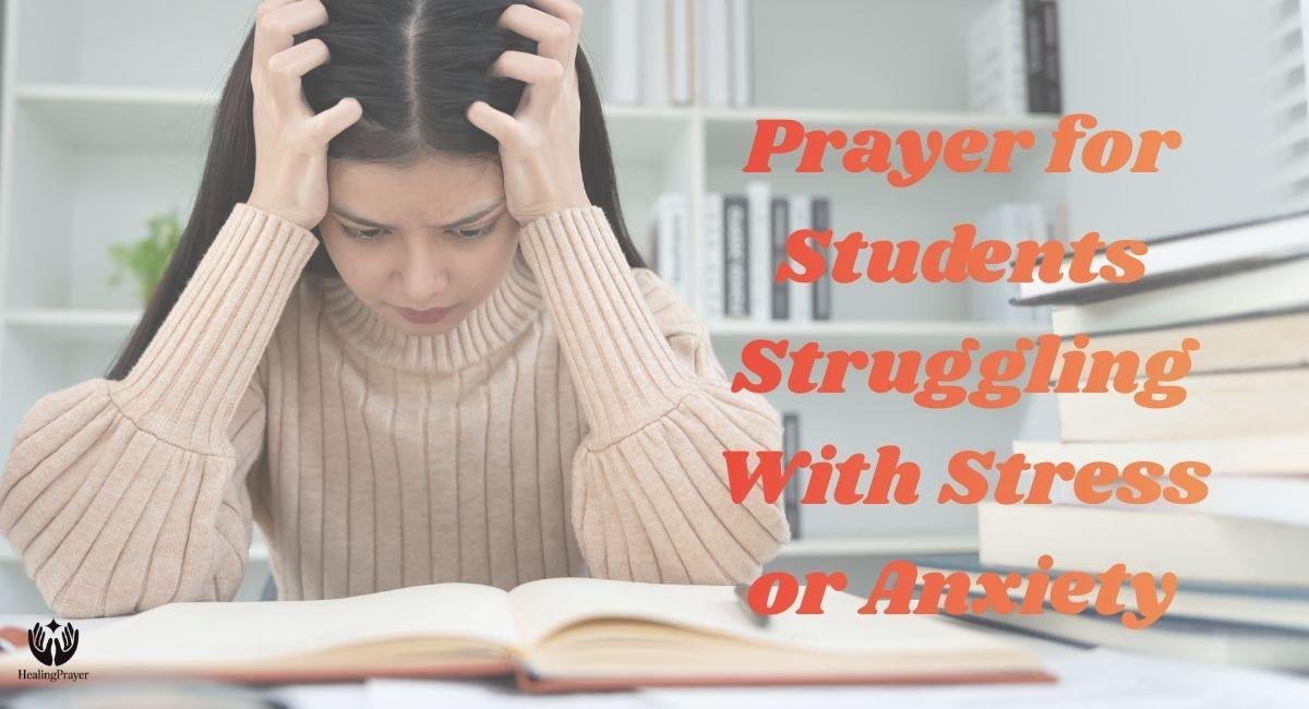 Prayer for Students Struggling With Stress or Anxiety