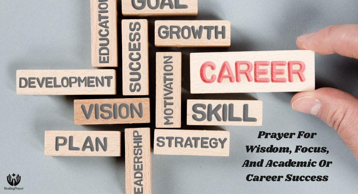 Prayer For Wisdom, Focus, And Academic Or Career Success