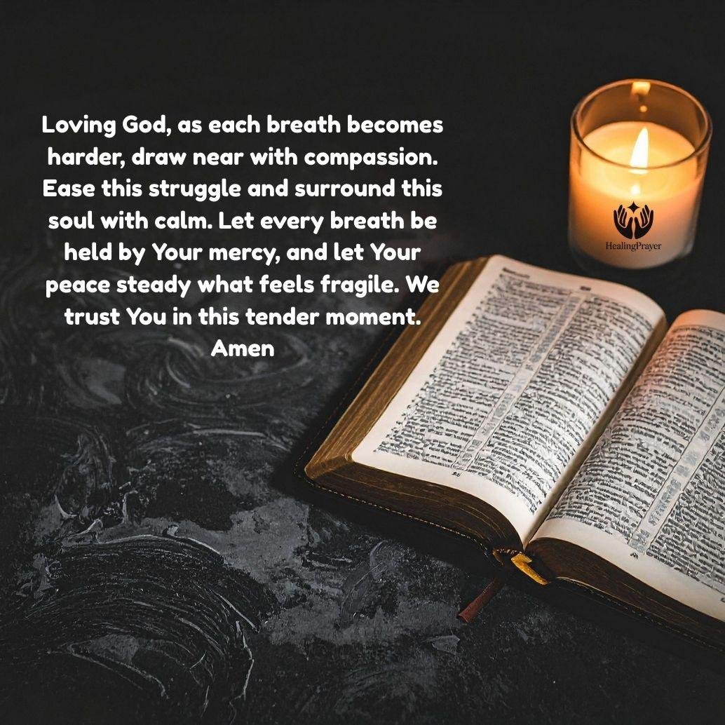 Prayer When Breathing Becomes Difficult