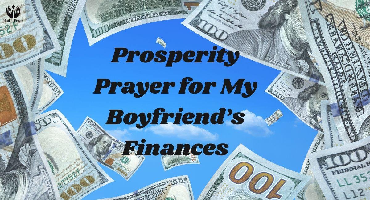 Prosperity Prayer for My Boyfriend’s Finances