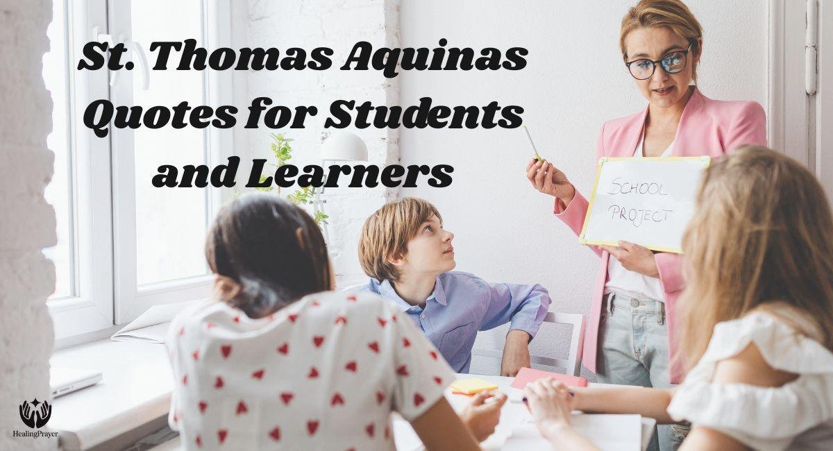 St. Thomas Aquinas Quotes for Students and Learners