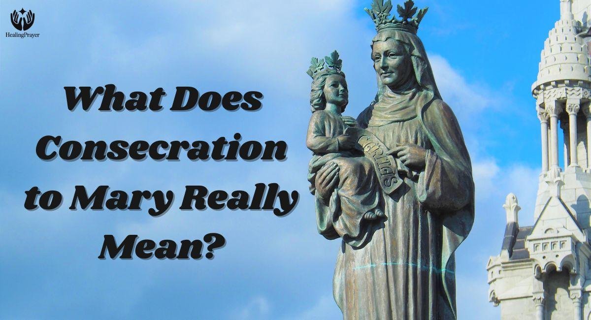 What Does Consecration to Mary Really Mean?