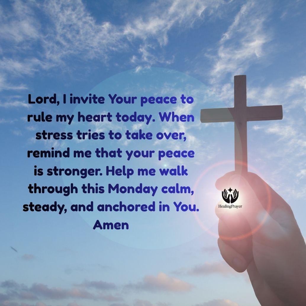 Declaring God’s Peace Over Your Monday