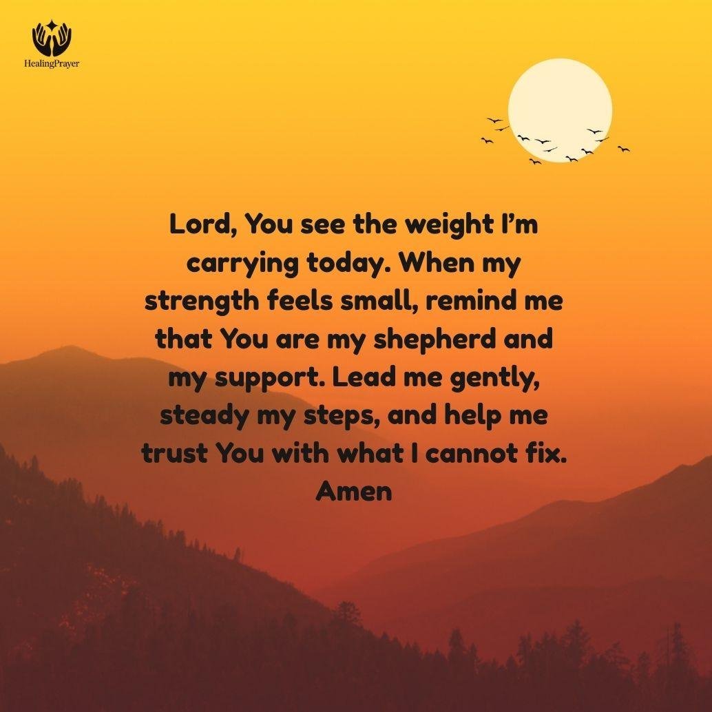 Prayer for Strength When Life Feels Heavy