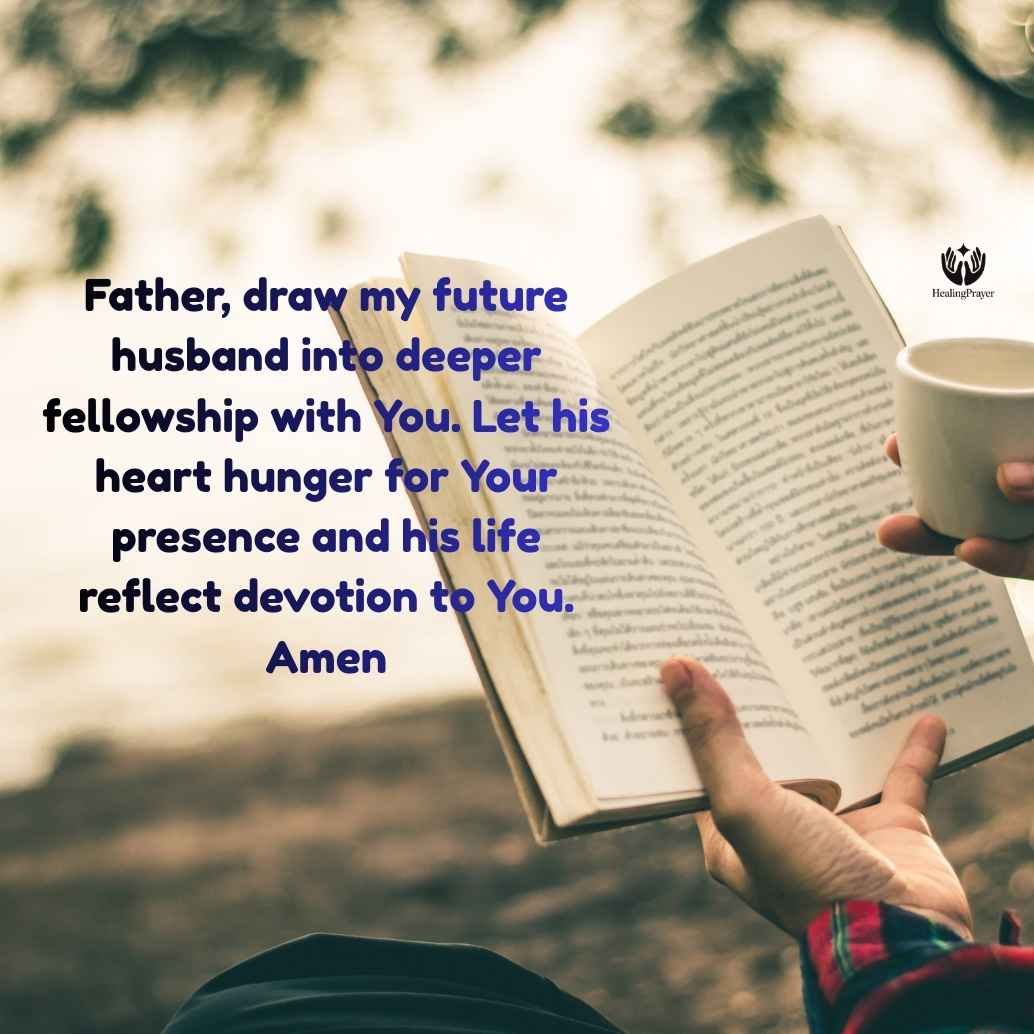Prayers for My Future Husband’s Faith and Relationship with God