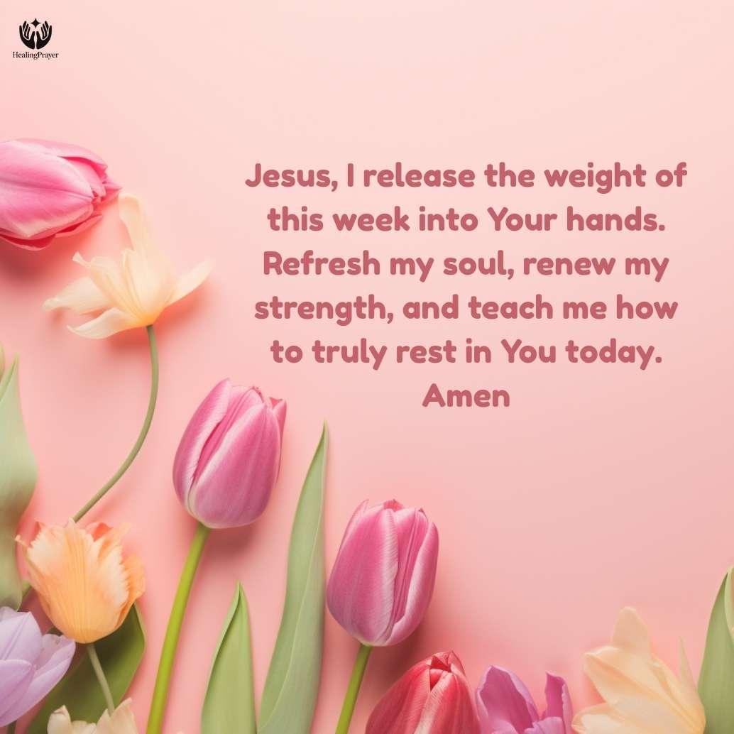Saturday Morning Prayer for Rest and Renewal