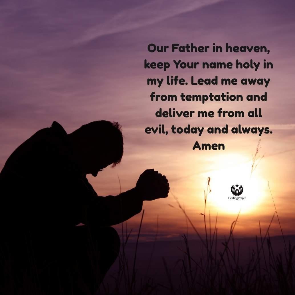 The Lord’s Prayer as a Deliverance Prayer