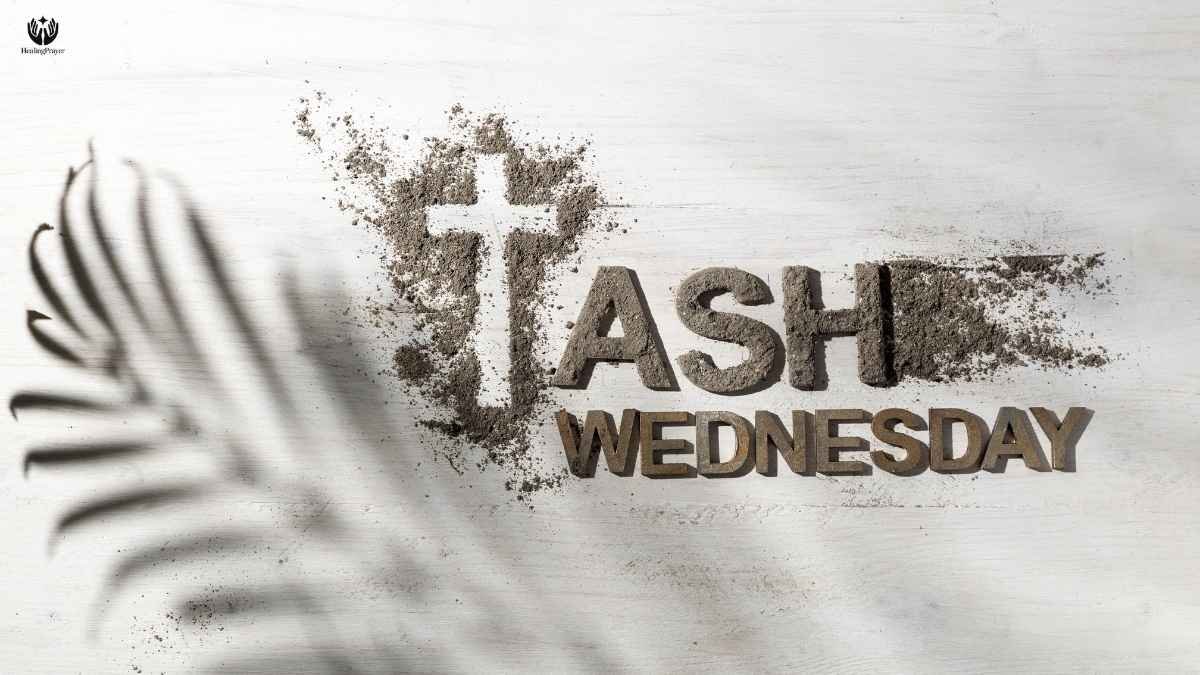 120+ Powerful Ash Wednesday Prayers for 2026 With Bible Verses for Repentance, Hope & Renewal