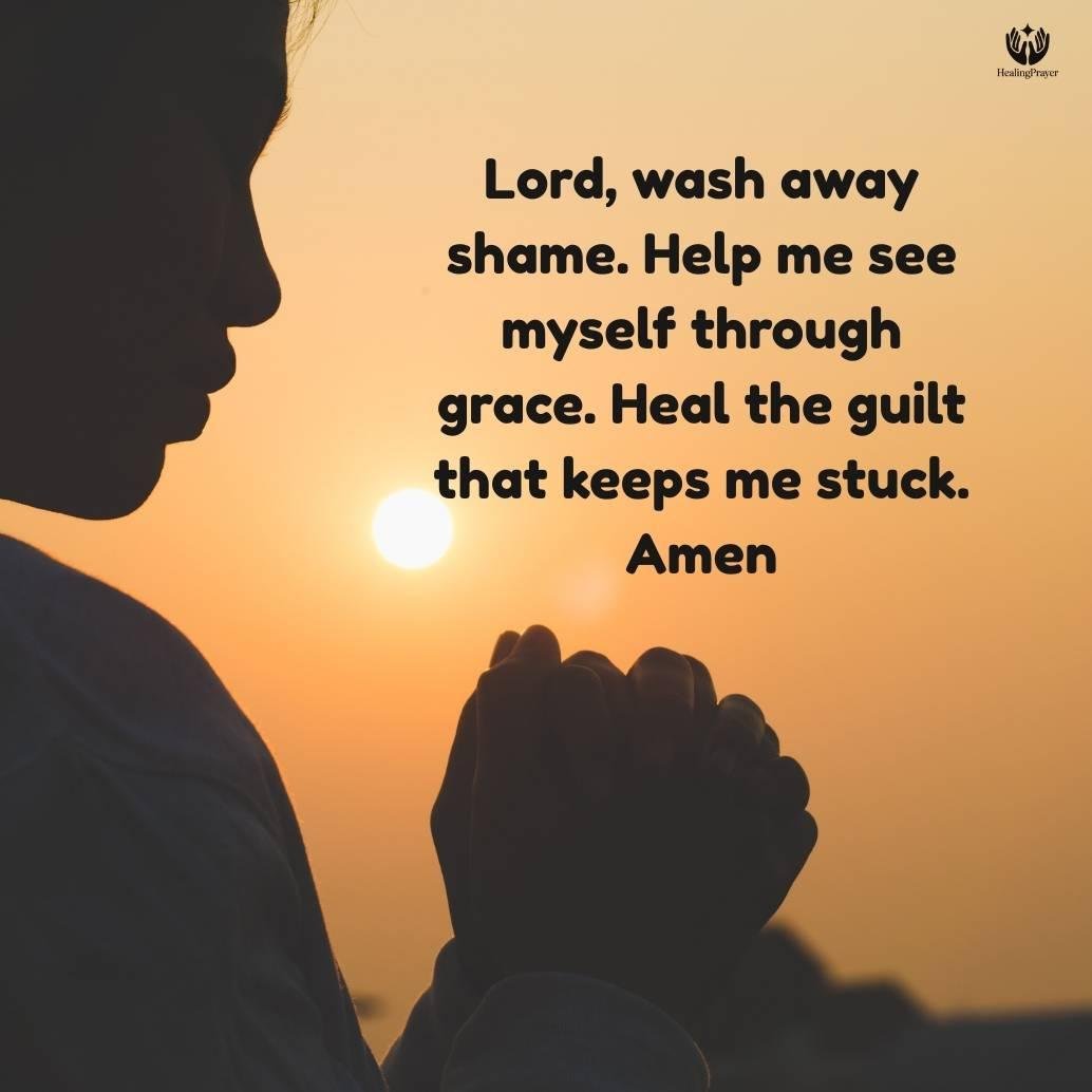 Prayer Points for Healing from Shame and Guilt