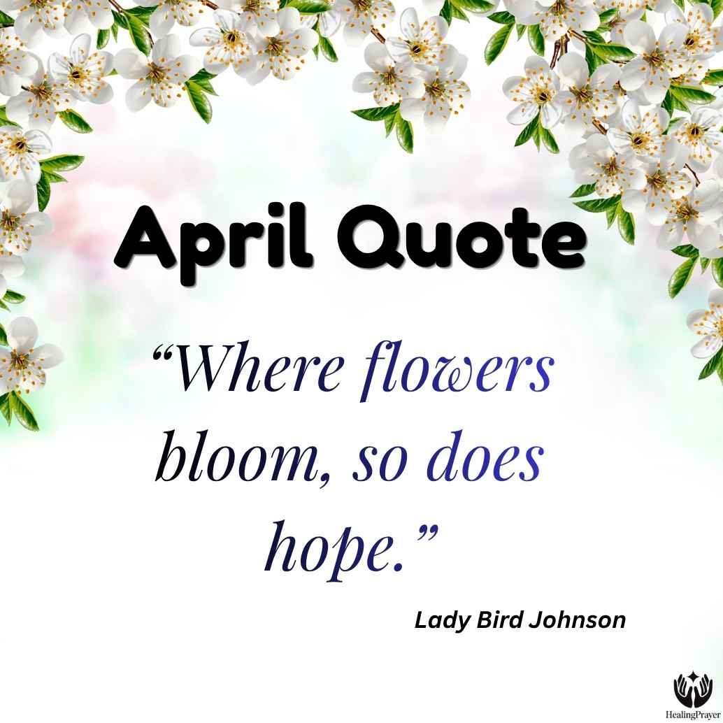 April Nature Quotes About Flowers, Sunshine, and Spring Beauty