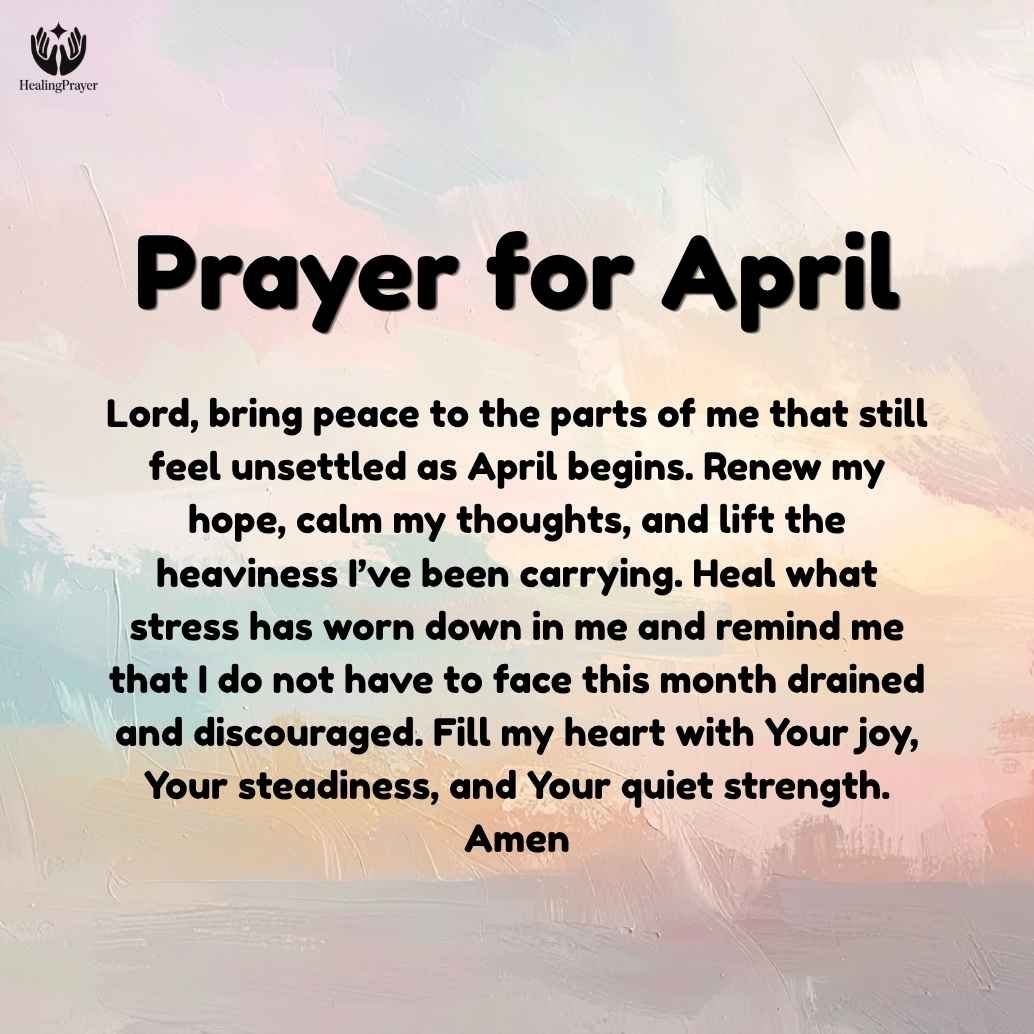 Prayers for Peace, Hope, and Emotional Renewal in April