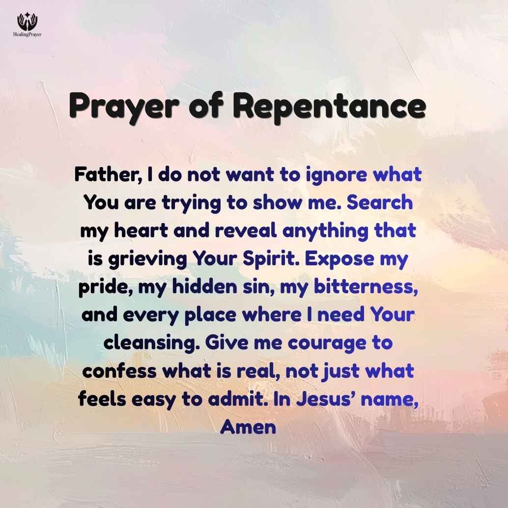 Signs You Need a Prayer of Repentance and Forgiveness