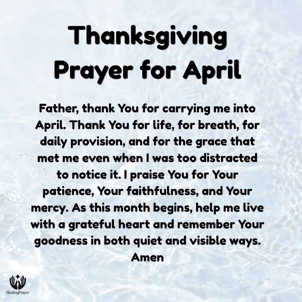 Thanksgiving Prayers for the New Month of April