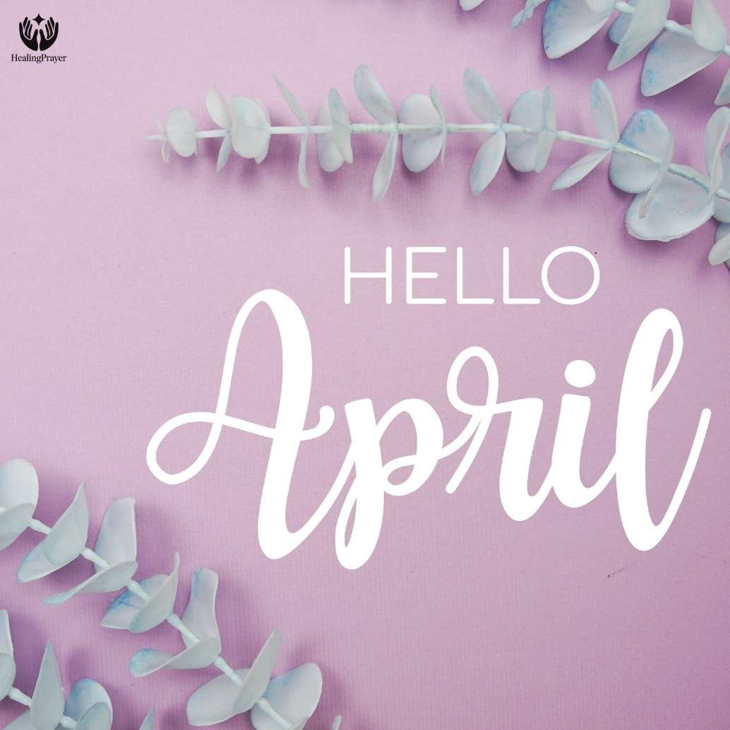 Why People Pray at the Start of the New Month of April