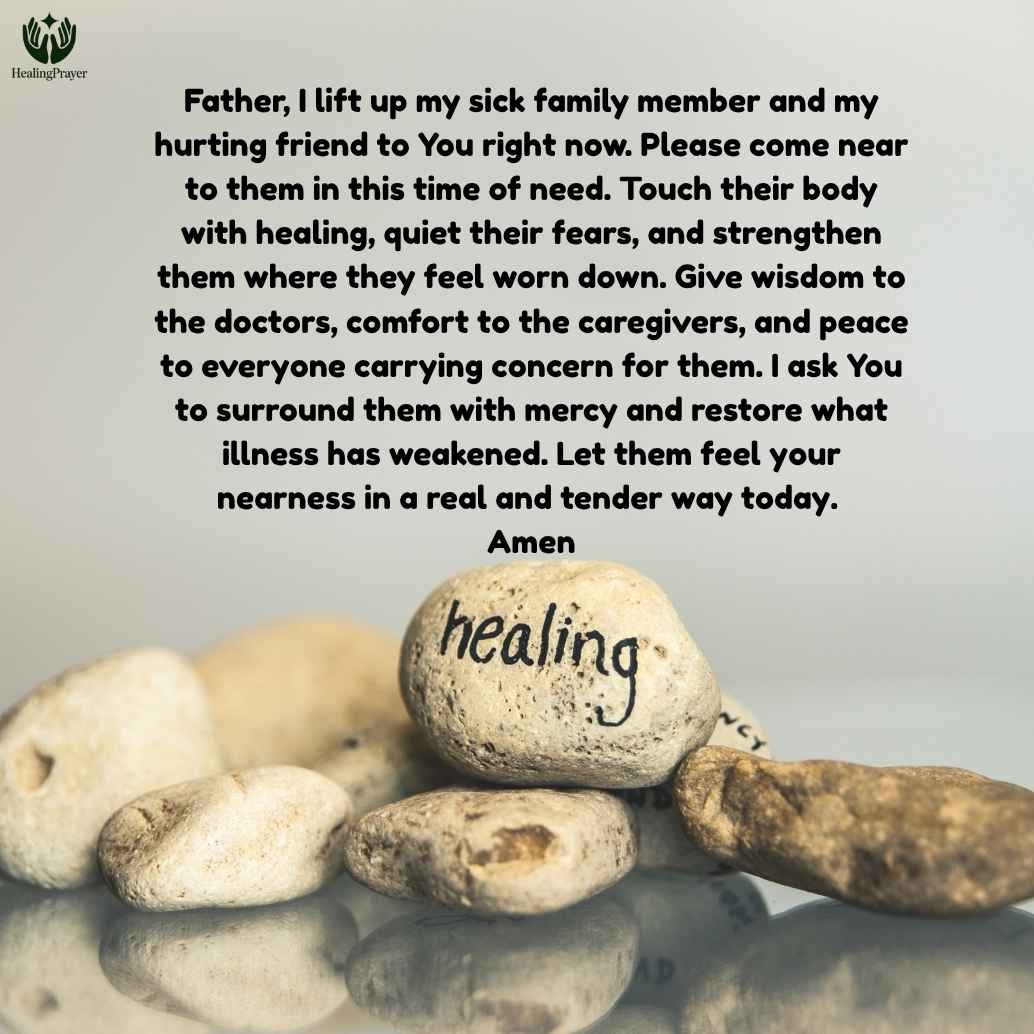 A Prayer for Healing Sick Family and Friends