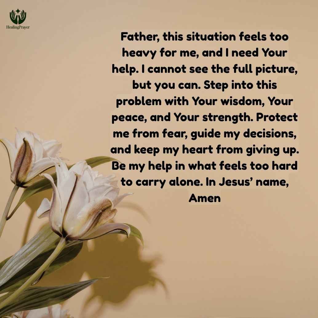 A Very Powerful Prayer for Difficult Situations