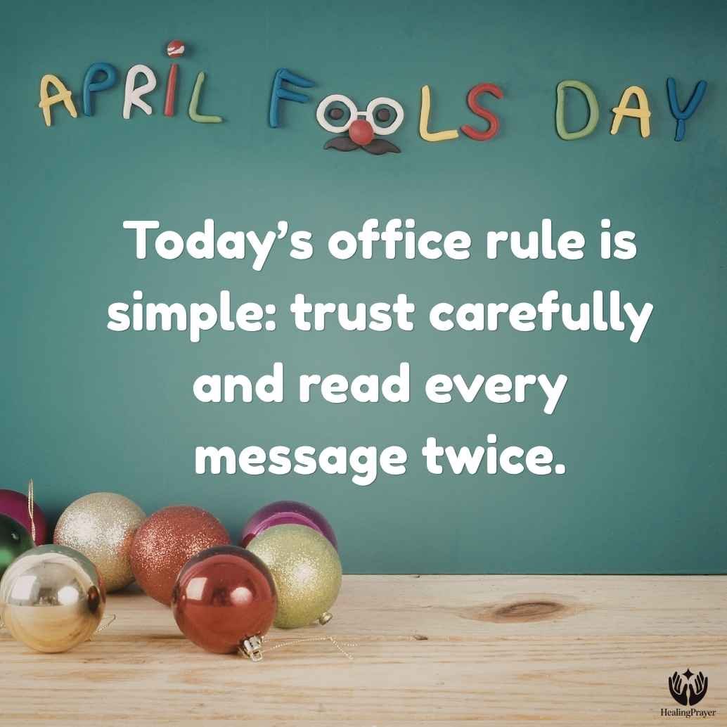 April Fool’s Day Quotes for Work and Coworkers