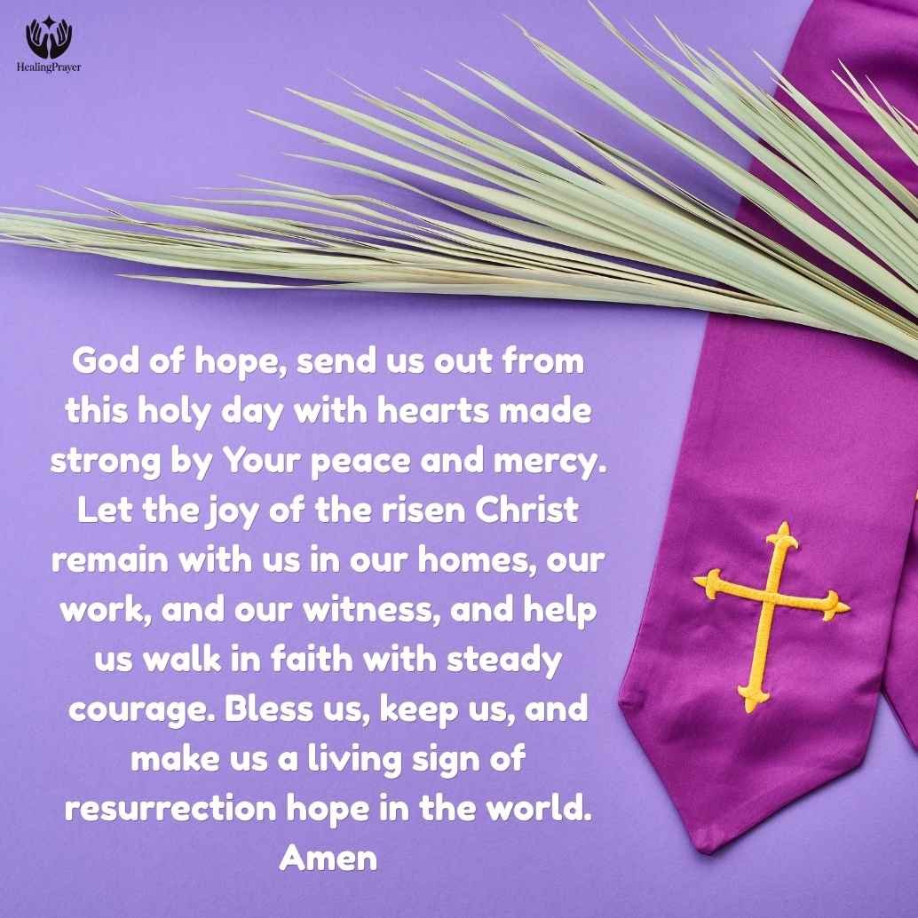 Benediction and Closing Prayer for the Second Sunday of Easter