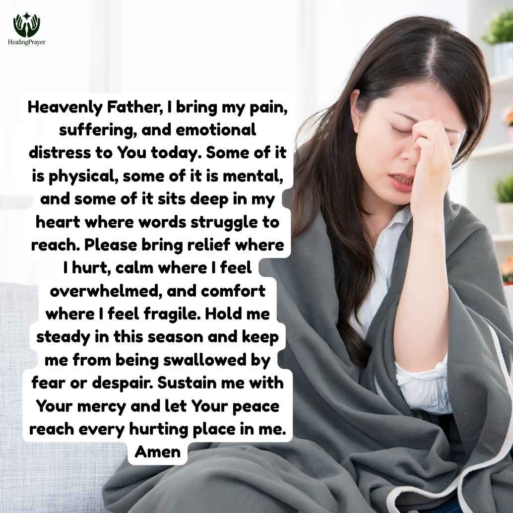 Healing Prayer for Pain, Suffering, and Emotional Distress