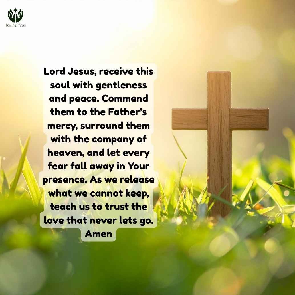 Prayer of Commendation for Someone Who Has Just Died