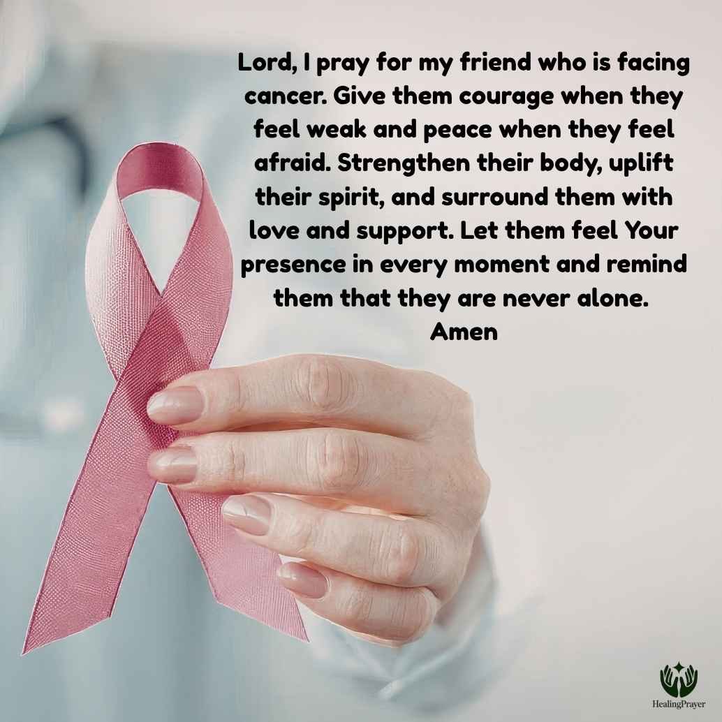 Special Prayer for a Friend With Cancer