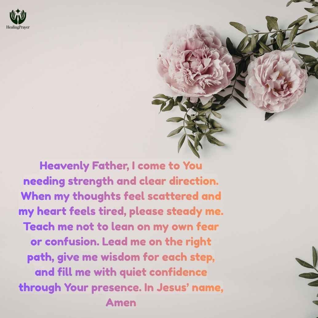 What Is a Powerful Prayer for Strength and Guidance?