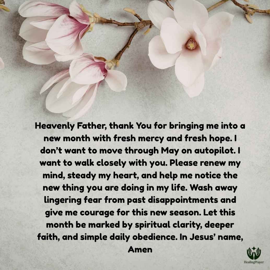 Why May Is a Special Month for Prayer, Renewal, and New Beginnings