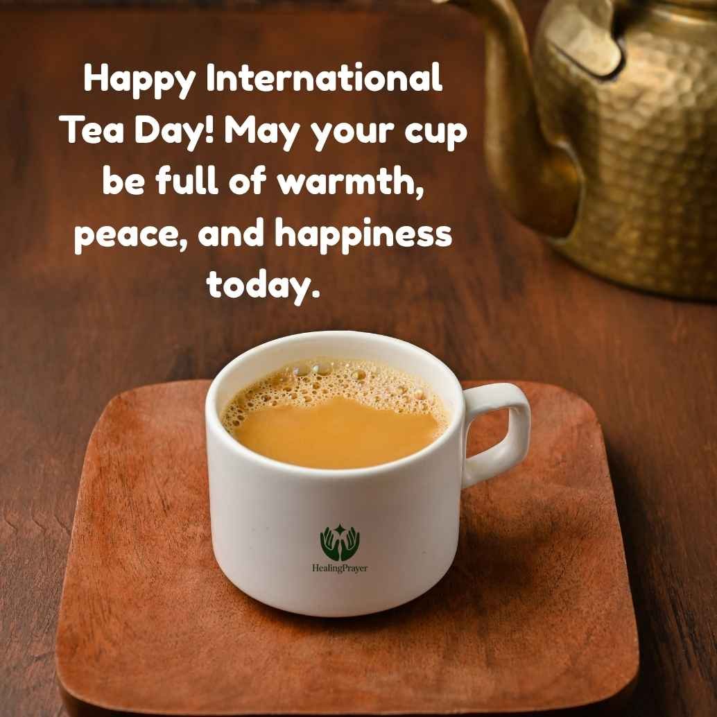 Best International Tea Day Messages