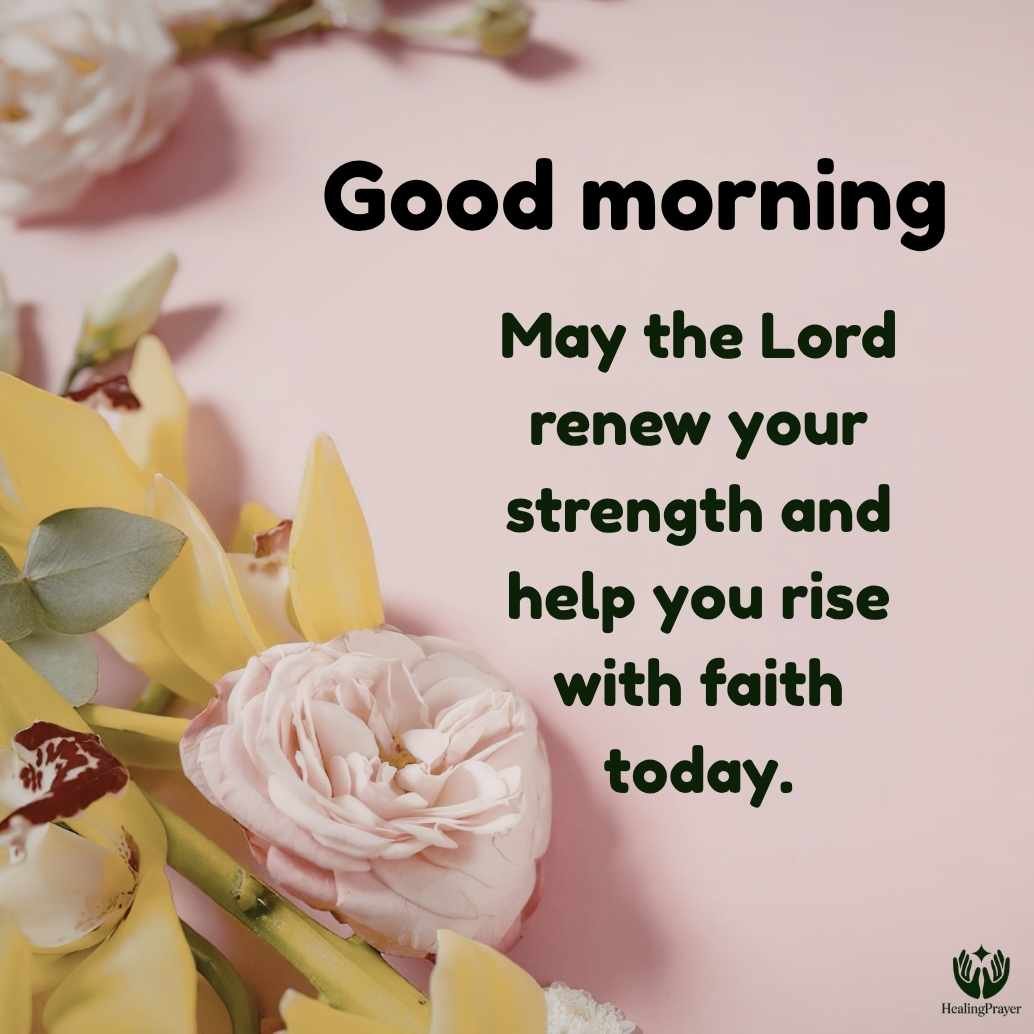 Bible-Inspired Christian Morning Greetings for Daily Strength