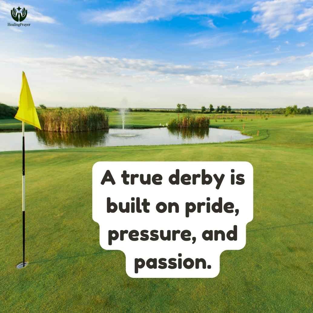 Football Derby Day Quotes for Sports Fans