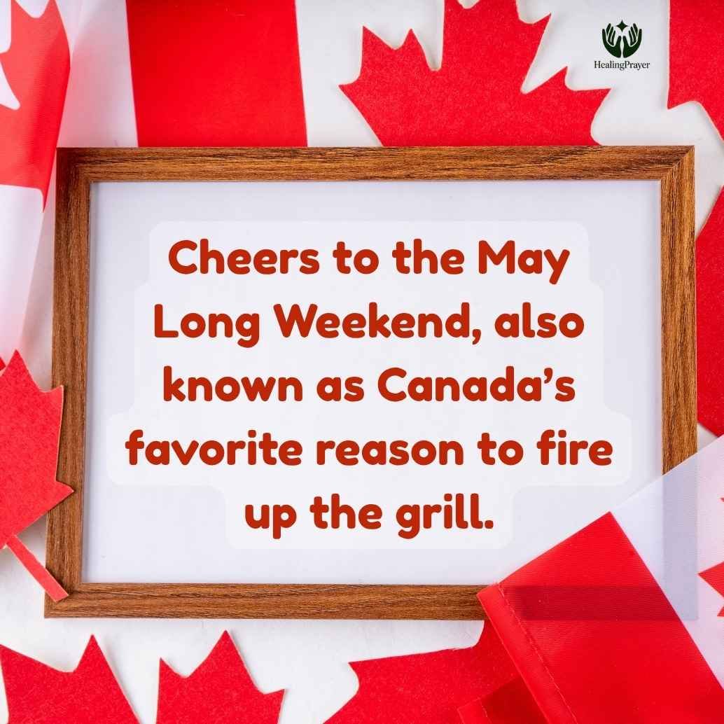 Funny Victoria Day Quotes and Messages for the Long Weekend