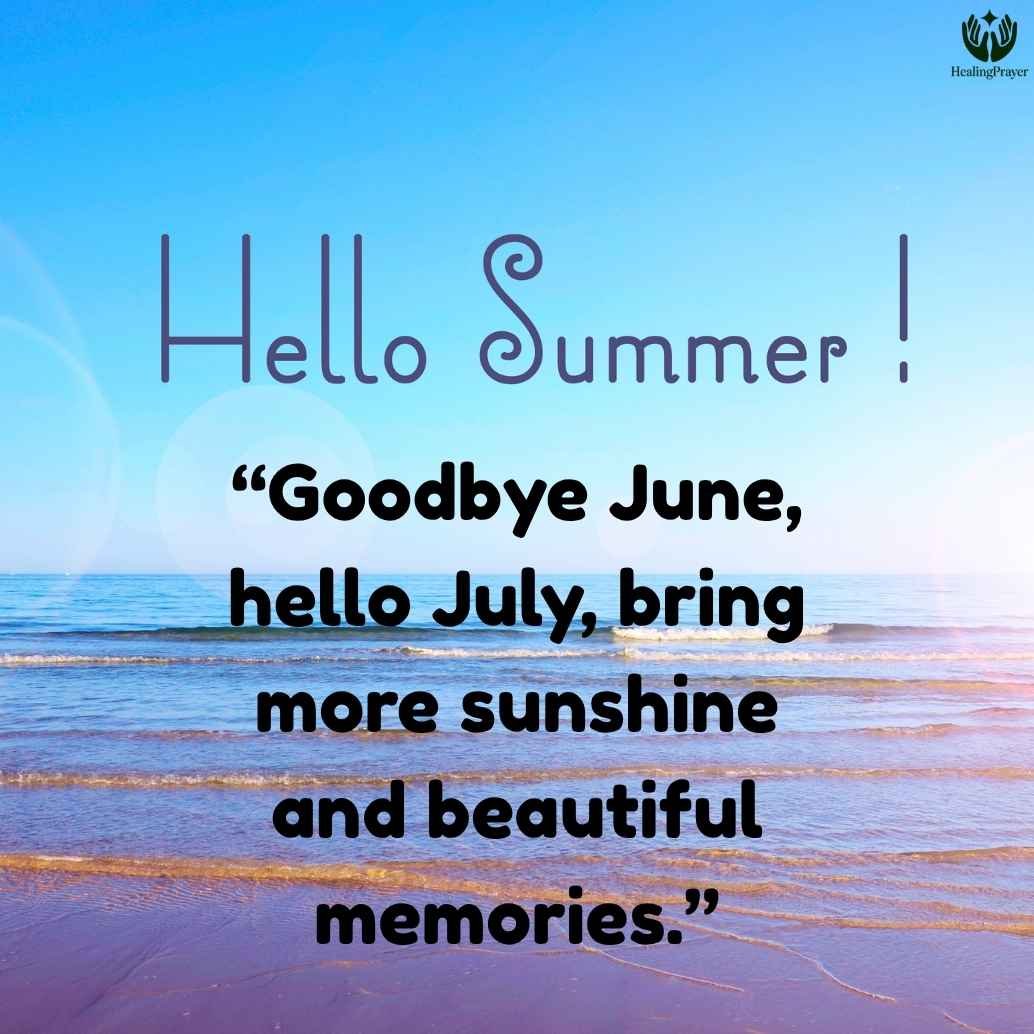 goodbye-june-hello-july-quotes