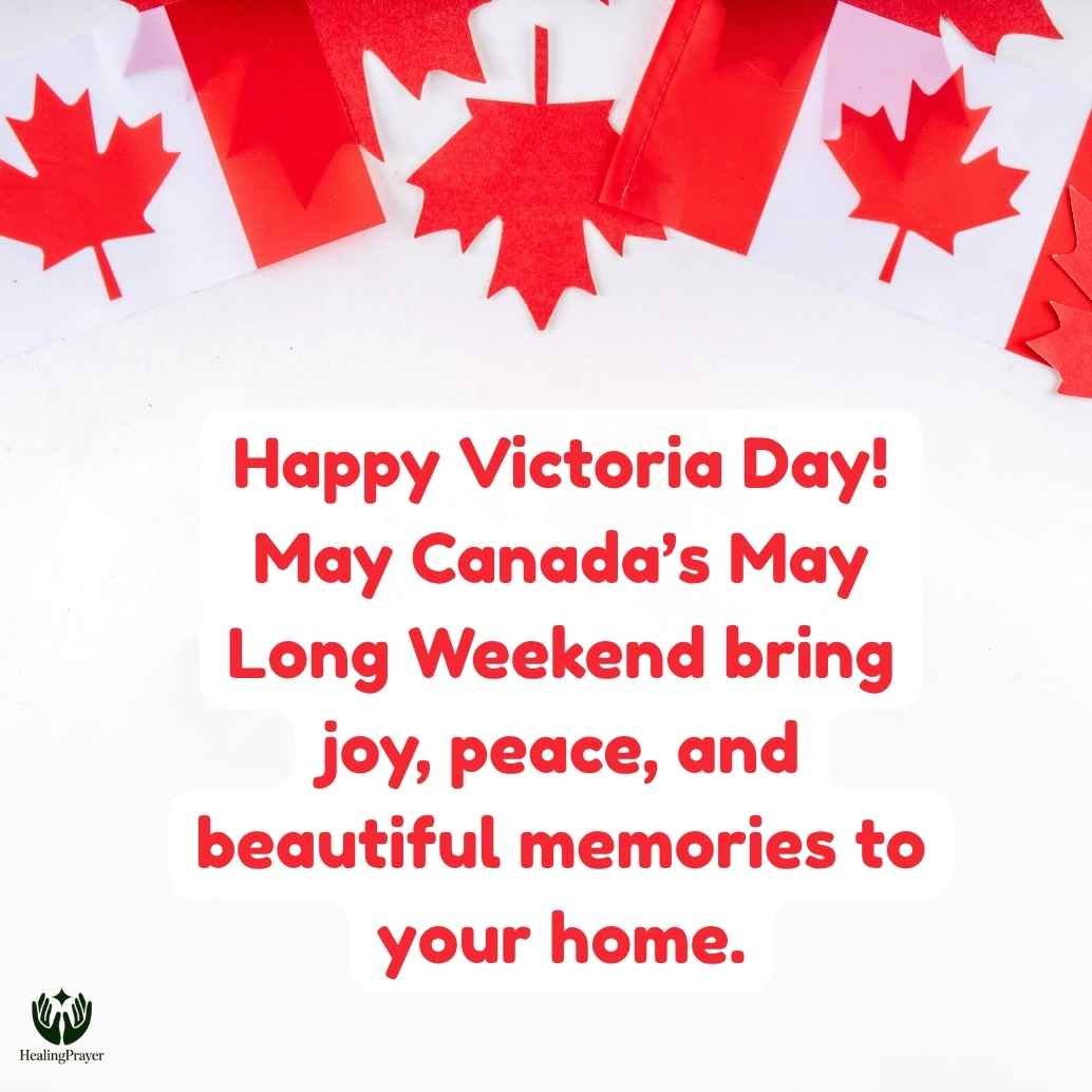 Happy Victoria Day Quotes to Celebrate Canada’s May Long Weekend