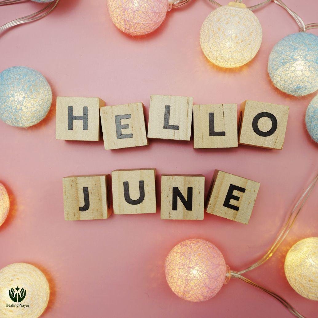 Hello June Quotes to Welcome the New Month