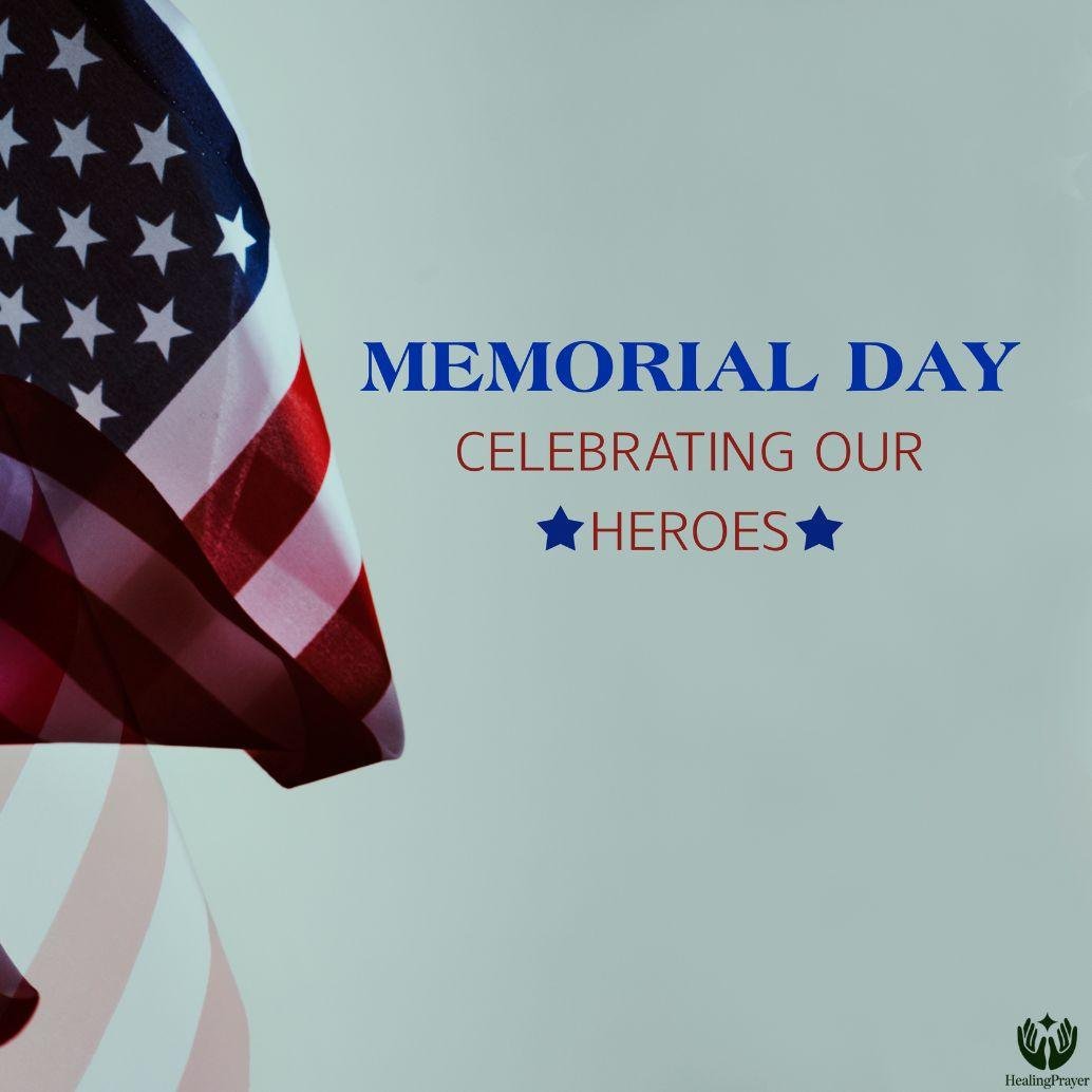 Memorial Day Prayers to Honor Fallen Heroes