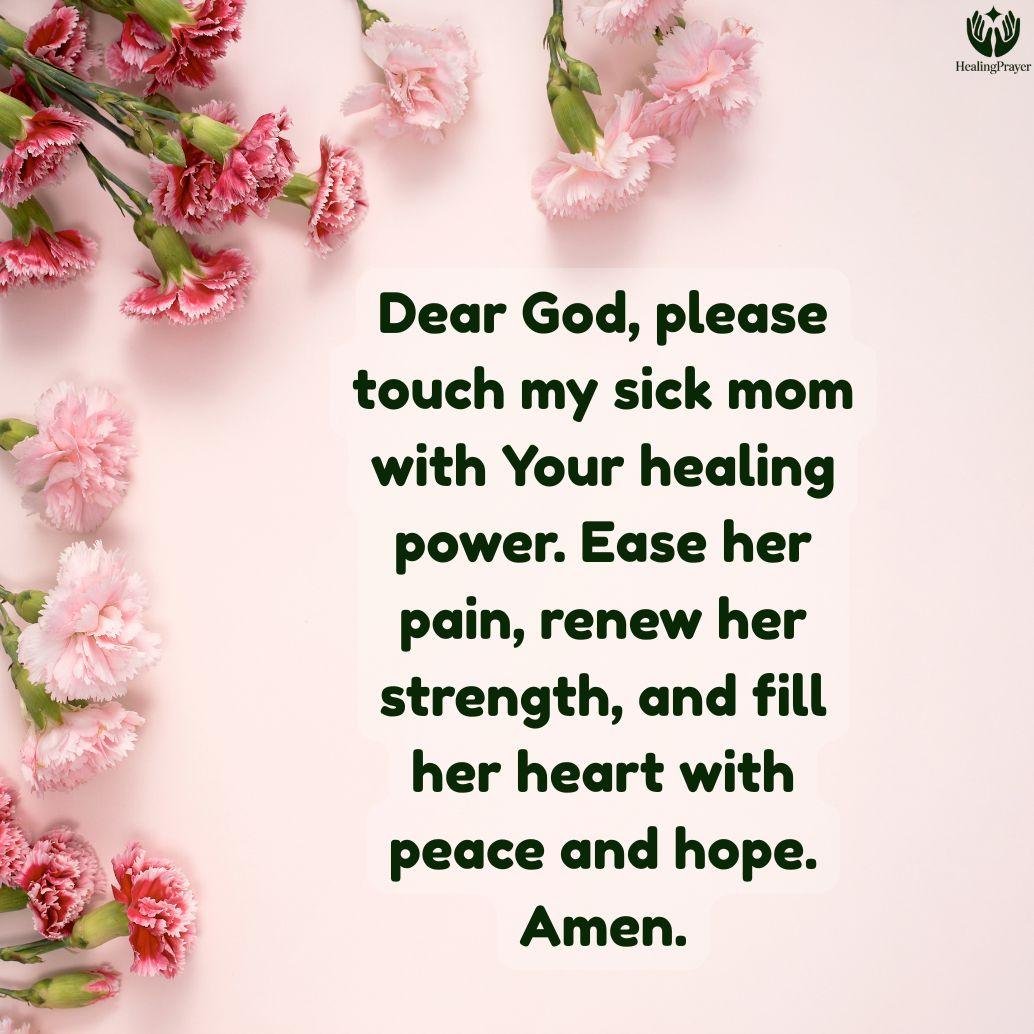 Prayer for a Sick Mom to Receive Healing and Strength
