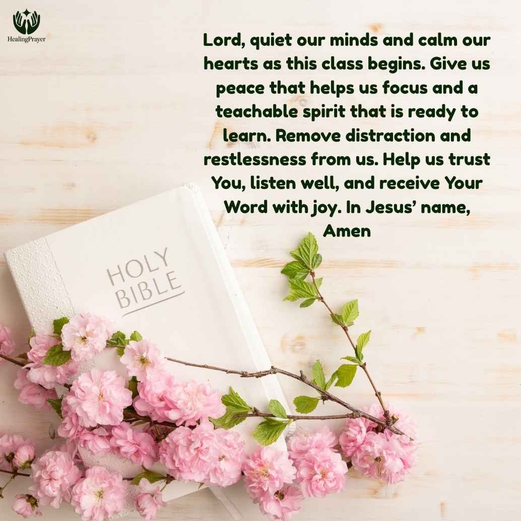 Prayer for Focus, Peace, and a Teachable Spirit Before Class