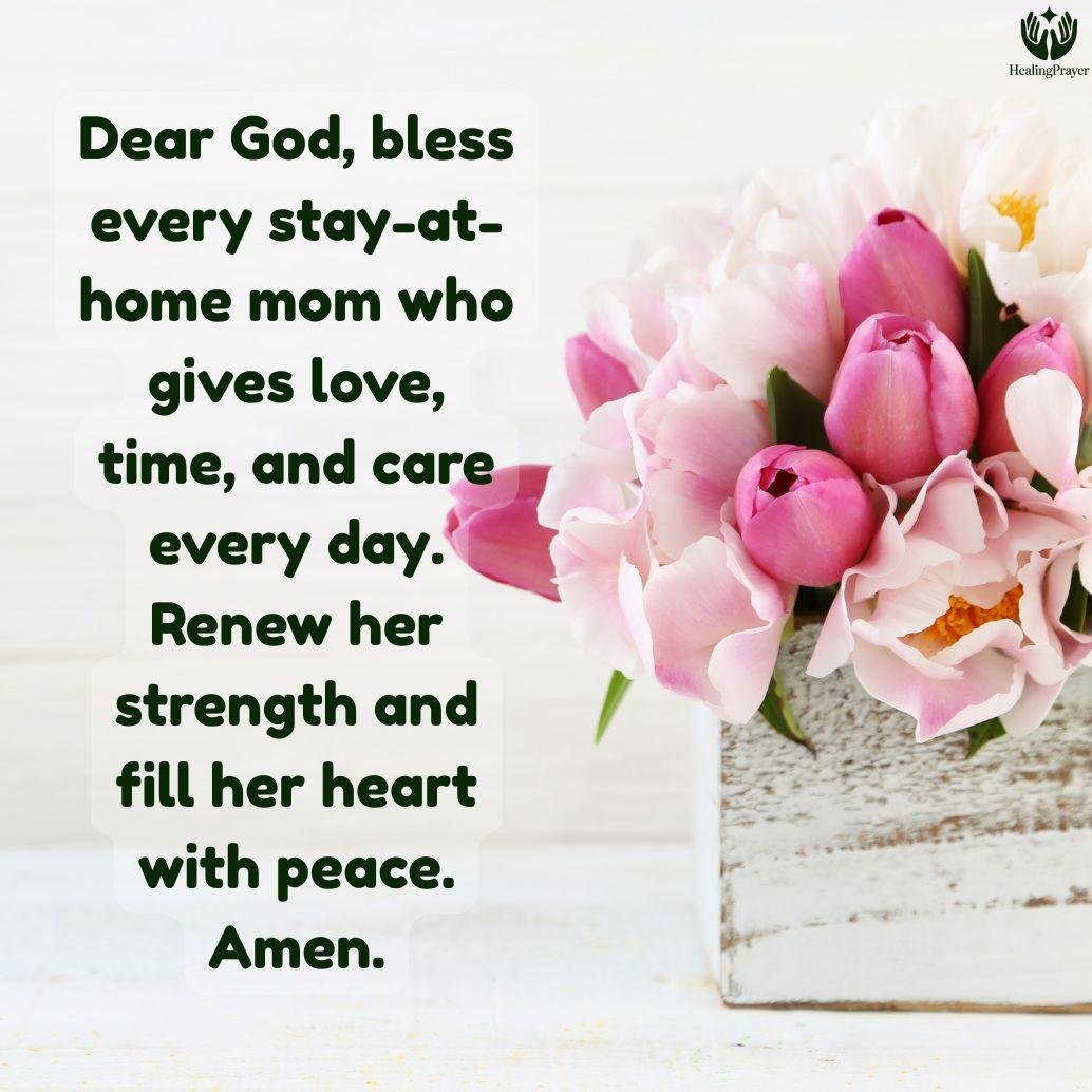 Prayer for Stay-at-Home Moms Who Give Quietly Every Day
