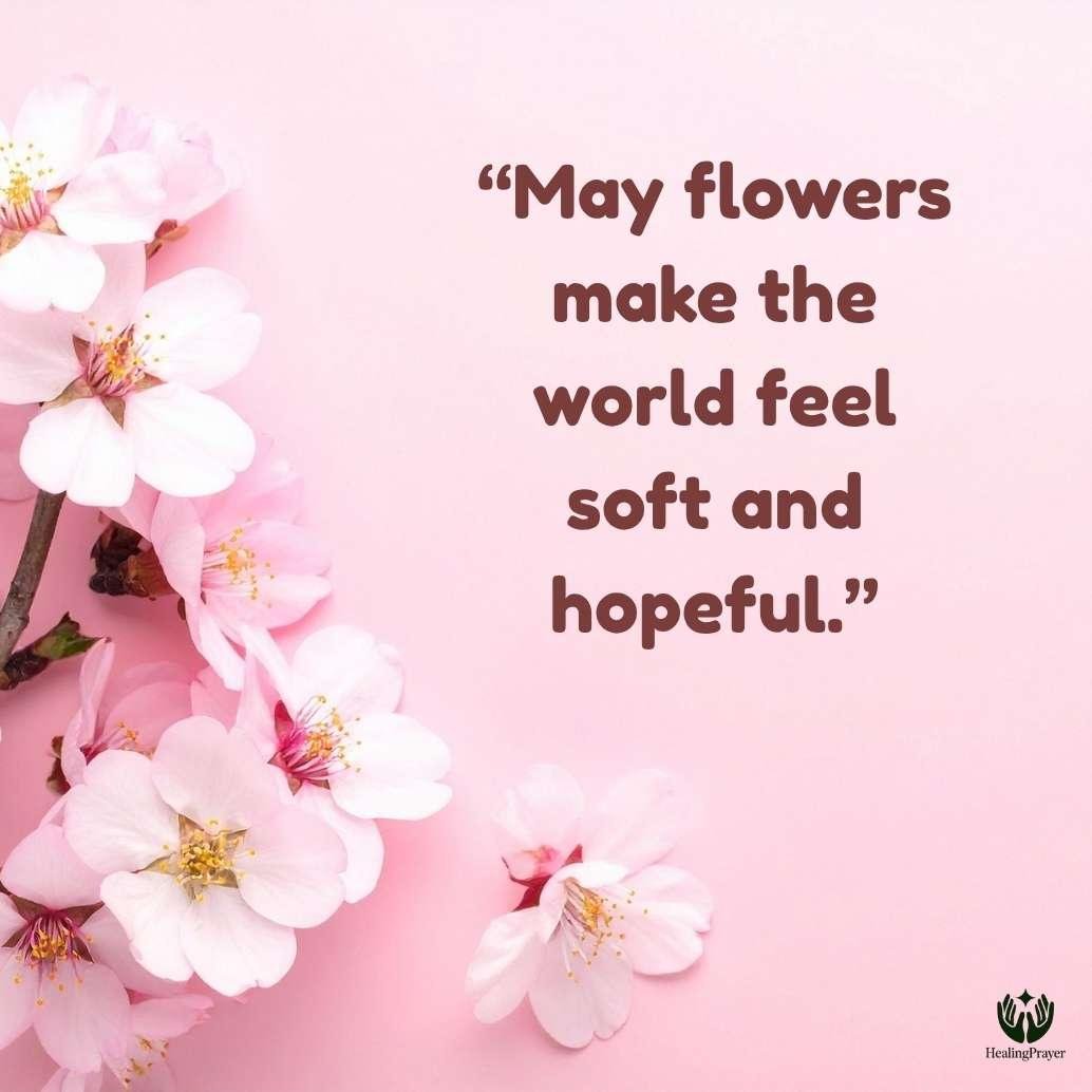 Spring May Quotes About Flowers, Sunshine, and Beautiful Days