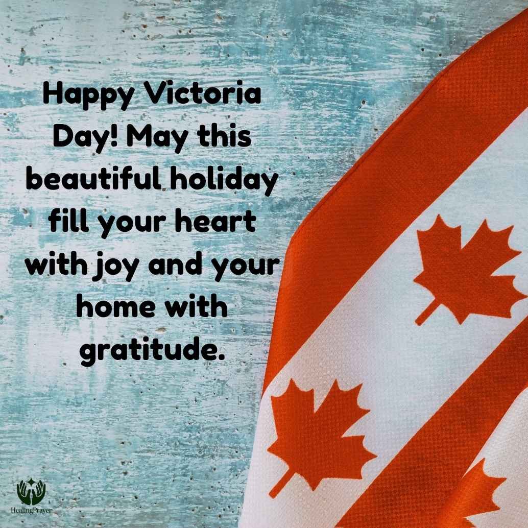 Victoria Day Messages of Joy, Gratitude, and Appreciation